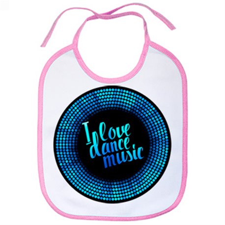Babero I Love Dance Music Disco