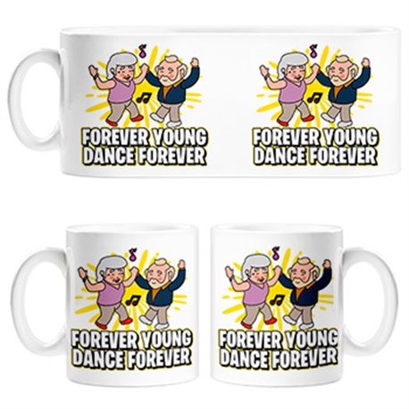 Taza Forever Young Dance Forever