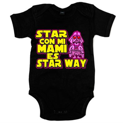 Body bebé Star Wars estar con mi mami es Star Way Darth Vader