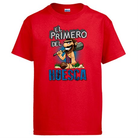 Camiseta frase el primero del Huesca para hincha de su equipo de fútbol