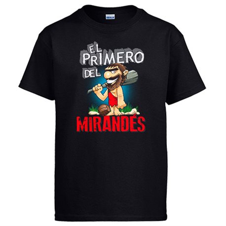 Camiseta frase el primero del Mirandés para hincha de su equipo de fútbol