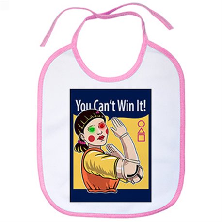 Babero parodia del calamar frase you cant win it al juego luz verde luz roja