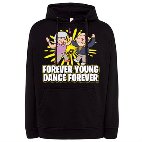 Sudadera Forever Young Dance Forever