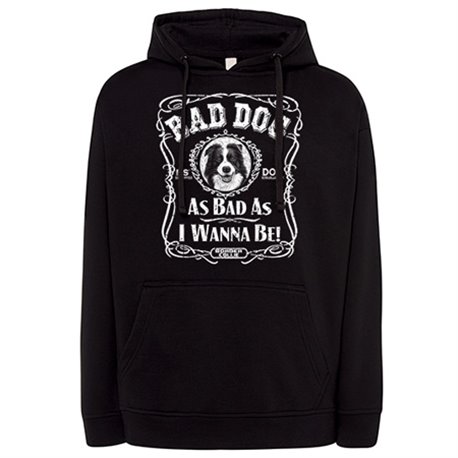 Sudadera frase perro raza Border Collie Bad dog as bad as I wanna be