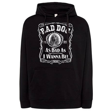Sudadera frase perro raza Cocker Spaniel Bad dog as bad as I wanna be