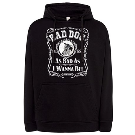 Sudadera frase perro raza Grand Danes Bad dog as bad as I wanna be