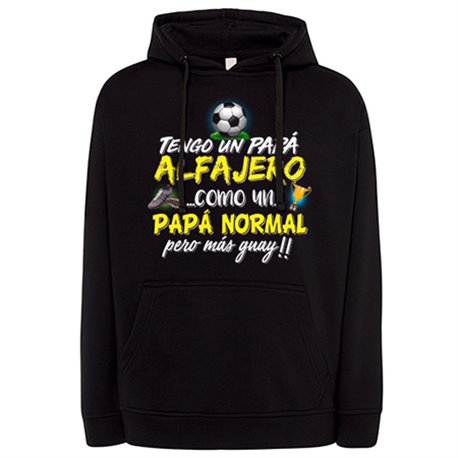 Sudadera tengo un papá alfajero como un papá normal pero más guay