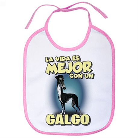 Babero la vida es mejor con un perro de raza Galgo negro
