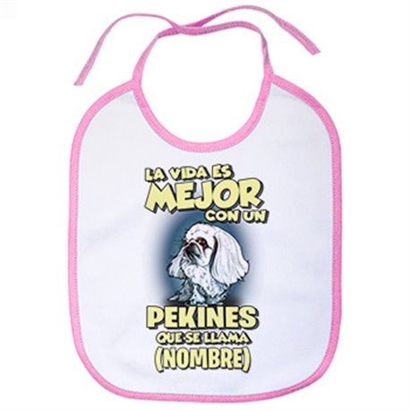 Babero la vida es mejor con un perro mascota Pekines blanco que se llama personalizable con nombre