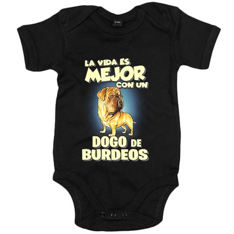 Body bebé la vida es mejor con un perro de raza Dogo de Burdeos