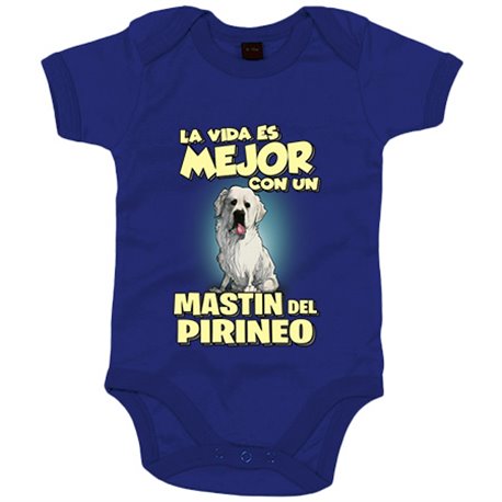 Body bebé la vida es mejor con un perro de raza Mastin del Pirineo