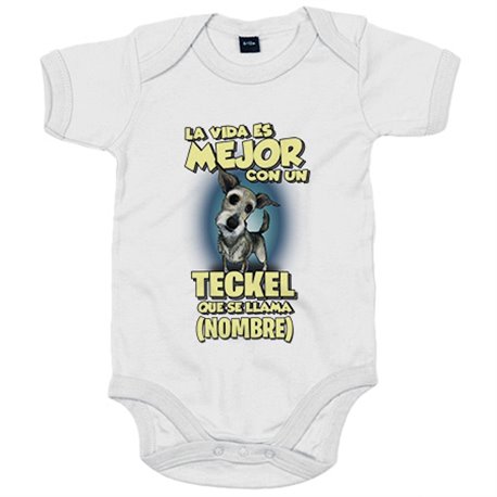 Body bebé la vida es mejor con un perro raza Teckel que se llama personalizable con nombre