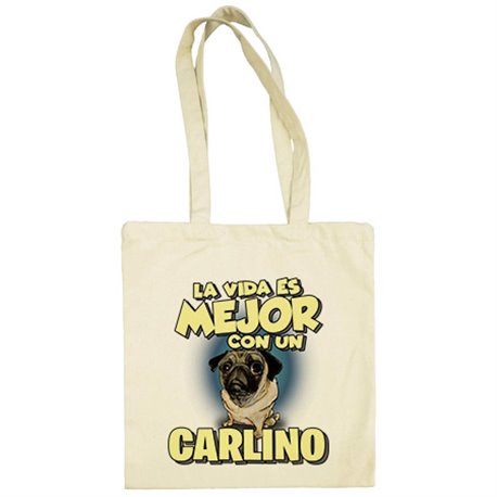 Bolsa de tela la vida es mejor con un perro de raza Carlino