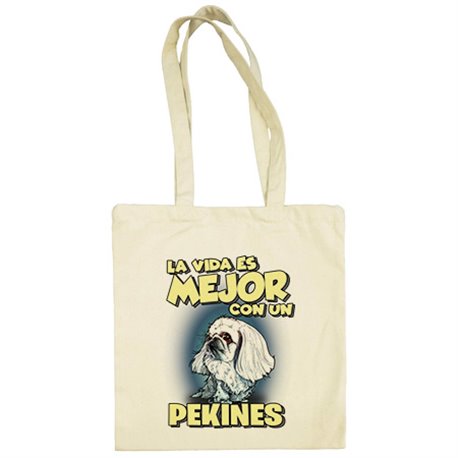 Bolsa de tela la vida es mejor con un perro de raza Pekinés blanco