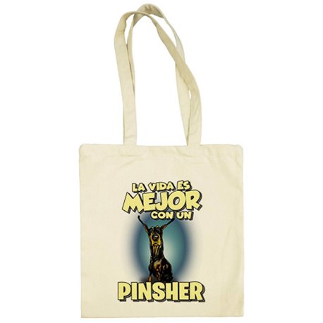 Bolsa de tela la vida es mejor con un perro de raza Pinsher