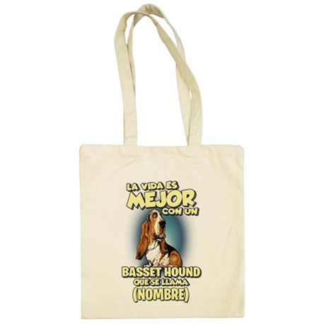 Bolsa de tela la vida es mejor con un perro raza Basset Hound que se llama personalizable con nombre