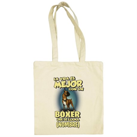 Bolsa de tela la vida es mejor con un perro raza Boxer que se llama personalizable con nombre