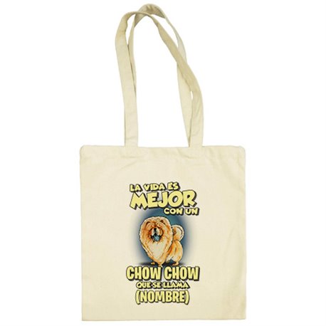 Bolsa de tela la vida es mejor con un perro raza Chow Show que se llama personalizable con nombre
