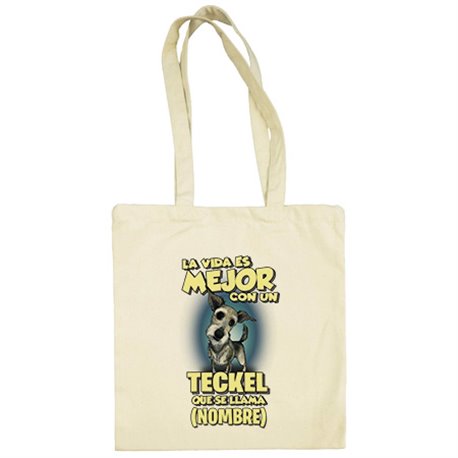 Bolsa de tela la vida es mejor con un perro raza Teckel que se llama personalizable con nombre