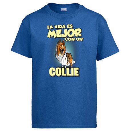 Camiseta la vida es mejor con un perro de raza Collie