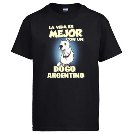 Camiseta la vida es mejor con un perro de raza Dogo argentino