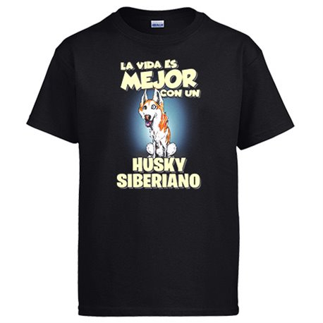 Camiseta la vida es mejor con un perro de raza Husky Siberiano blanco y marrón