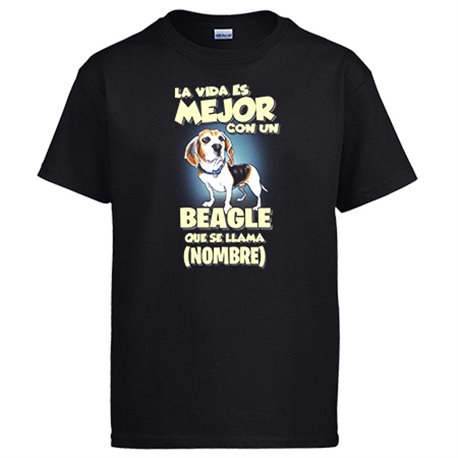 Camiseta la vida es mejor con un perro raza Beagle que se llama personalizable con nombre