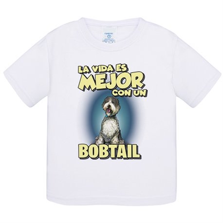 Camiseta bebé la vida es mejor con un perro de raza Bobtail