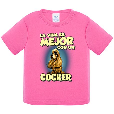 Camiseta bebé la vida es mejor con un perro de raza Cocker