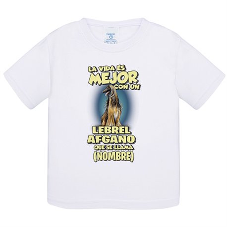 Camiseta bebé la vida es mejor con un perro raza Lebrel Afgano que se llama personalizable con nombre