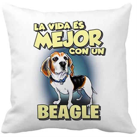 Cojín con relleno la vida es mejor con un perro de raza Beagle