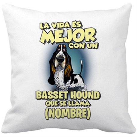 Cojín con relleno la vida es mejor con un perro raza Basset Hound blanco y negro que se llama personalizable con nombre
