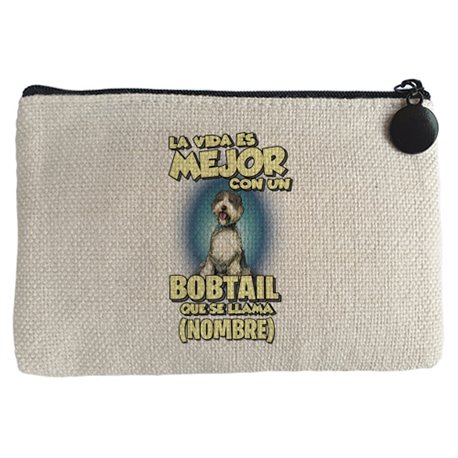 Monedero la vida es mejor con un perro raza Bobtail que se llama personalizable con nombre