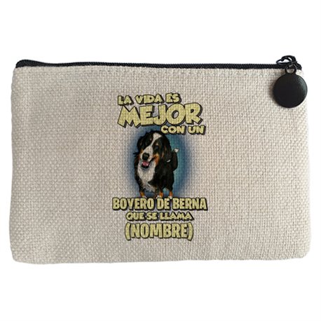 Monedero la vida es mejor con un perro raza Boyero de Berna que se llama personalizable con nombre