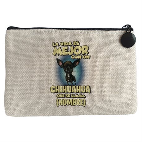 Monedero la vida es mejor con un perro raza Chihuahua negro que se llama personalizable con nombre