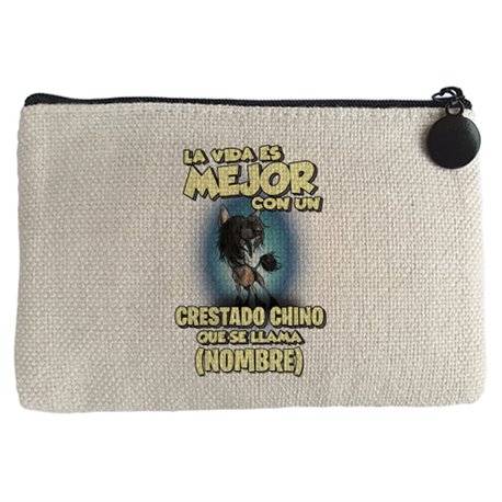 Monedero la vida es mejor con un perro raza Crestado Chino que se llama personalizable con nombre