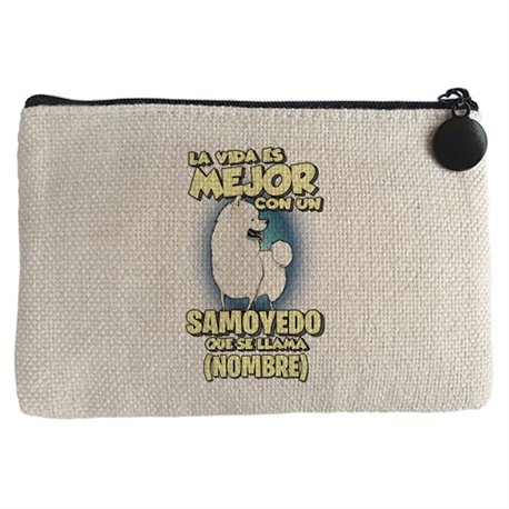 Monedero la vida es mejor con un perro raza Samoyedo que se llama personalizable con nombre