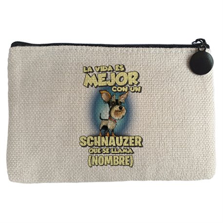 Monedero la vida es mejor con un perro raza Schnauzer que se llama personalizable con nombre