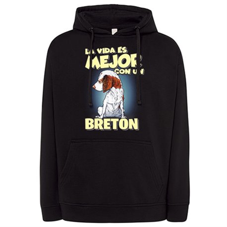 Sudadera la vida es mejor con un perro de raza Breton