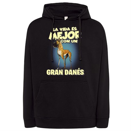 Sudadera la vida es mejor con un perro de raza Gran Danés
