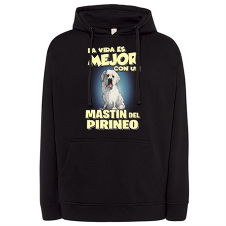 Sudadera la vida es mejor con un perro de raza Mastin del Pirineo