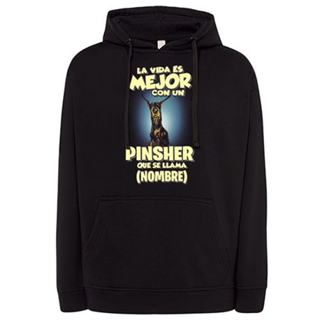 Sudadera la vida es mejor con un perro mascota Pinsher que se llama personalizable con nombre