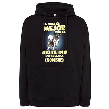 Sudadera la vida es mejor con un perro raza Akita Inu atigrado que se llama personalizable con nombre