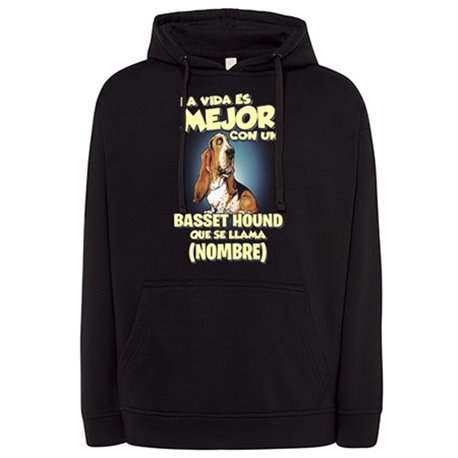 Sudadera la vida es mejor con un perro raza Basset Hound que se llama personalizable con nombre