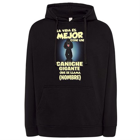 Sudadera la vida es mejor con un perro raza Caniche negro que se llama personalizable con nombre