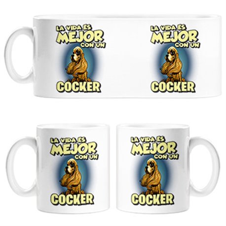 Taza la vida es mejor con un perro de raza Cocker