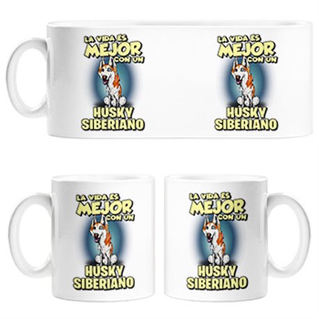 Taza la vida es mejor con un perro de raza Husky Siberiano blanco y marrón