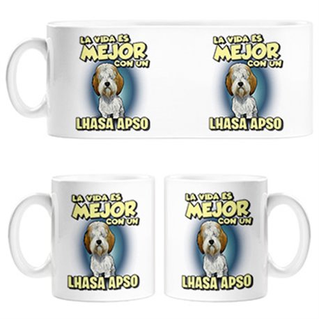 Taza la vida es mejor con un perro de raza Lhasa Apso
