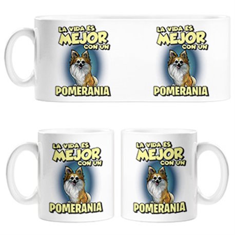 Taza la vida es mejor con un perro de raza Pomerania