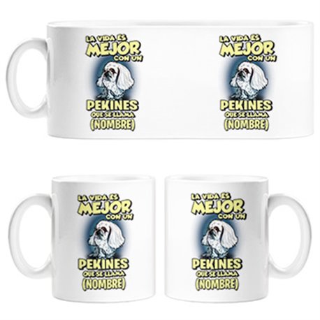 Taza la vida es mejor con un perro mascota Pekines blanco que se llama personalizable con nombre